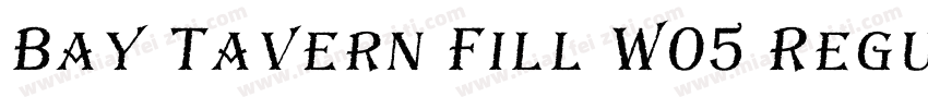 Bay Tavern Fill W05 Regular字体转换